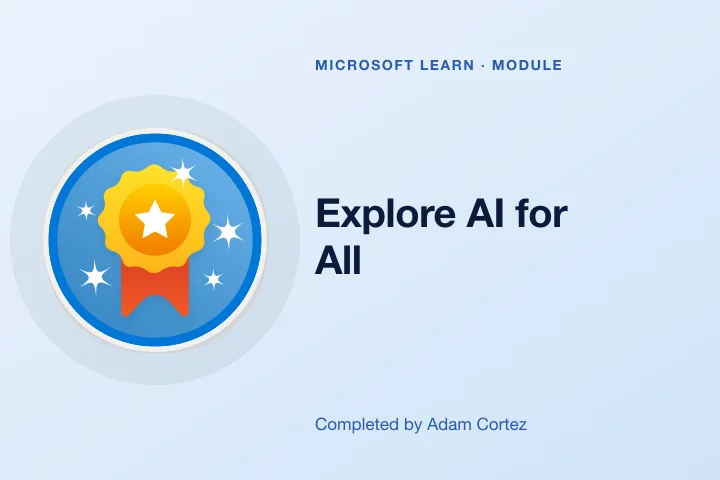 Explore AI for All — Microsoft Learn