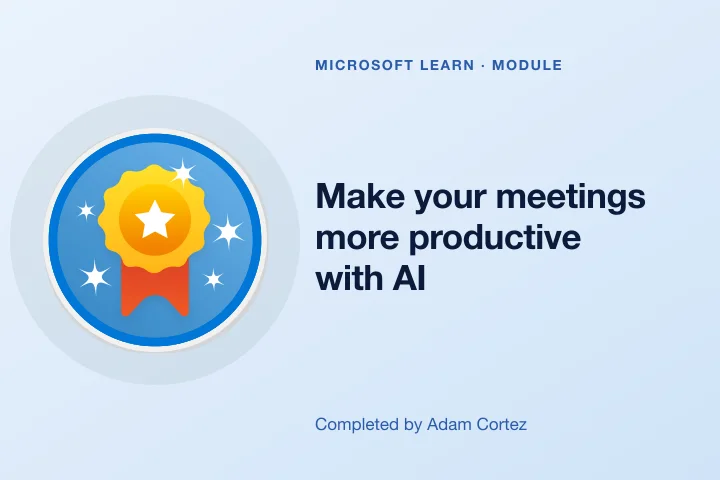 Make your meetings more productive with AI — Microsoft Learn